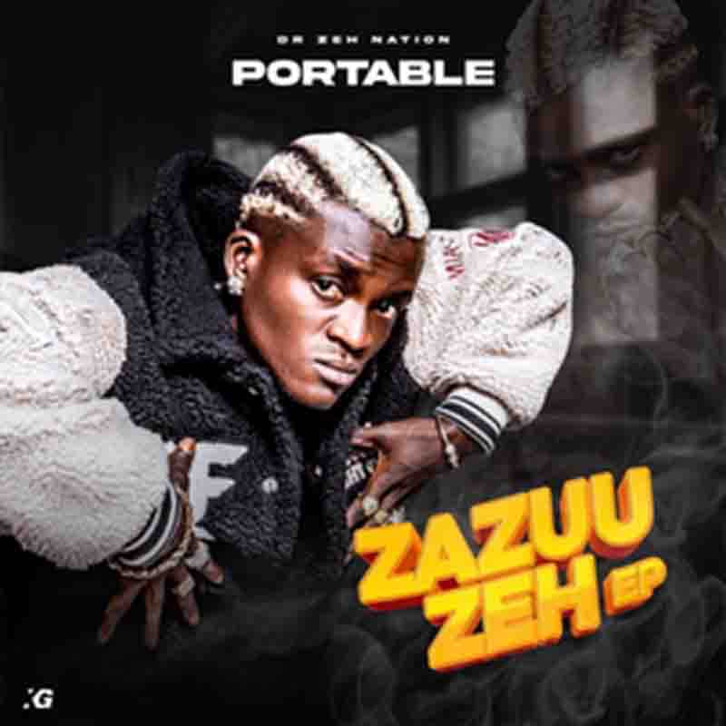 Download MP3 Portable - Ojabo Kofo (Zazuu Zeh EP)